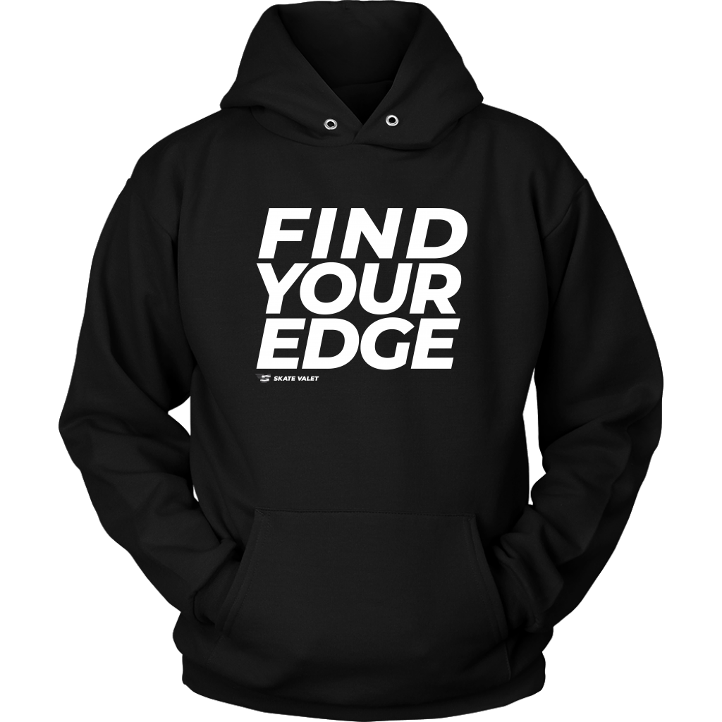 Find Your Edge Hoodie