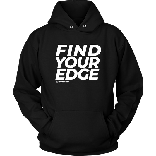 Find Your Edge Hoodie