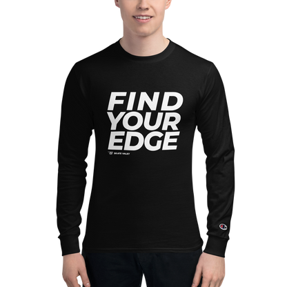 Find Your Edge Men's Champion Long Sleeve Shirt